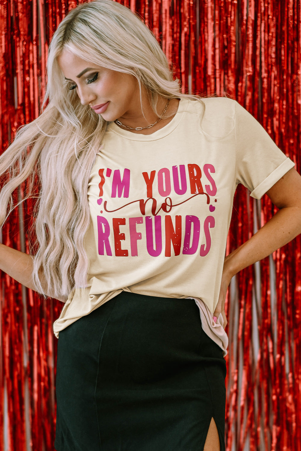 Khaki I'm Yours No Refunds Crew Neck T-Shirts