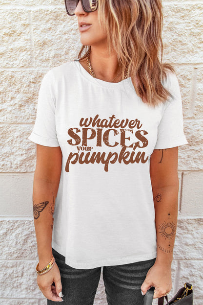 White Whatever Spices Your Pumpkin T-Shirts