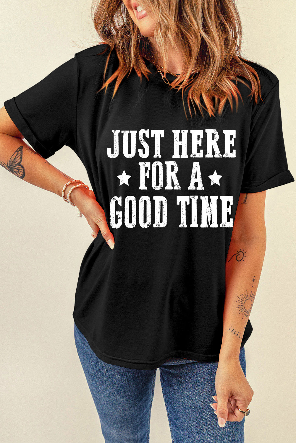 Black Just Here For A Good Time Graphic Round Neck T Shirt