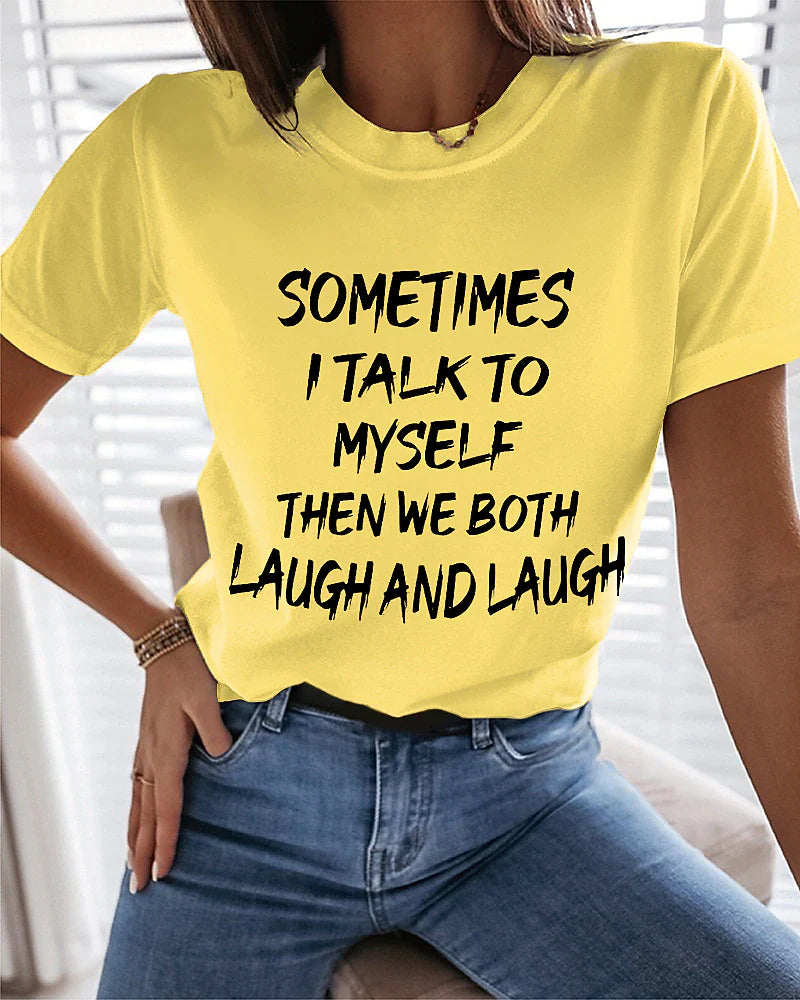 Women's T shirt Tee Funny Tee Shirt Cotton 100% Cotton Black White Yellow Print Short Sleeve Casual Weekend Basic Round Neck Sometimes I Talk To Myself Then We Both Laugh And Laugh Regular Fit