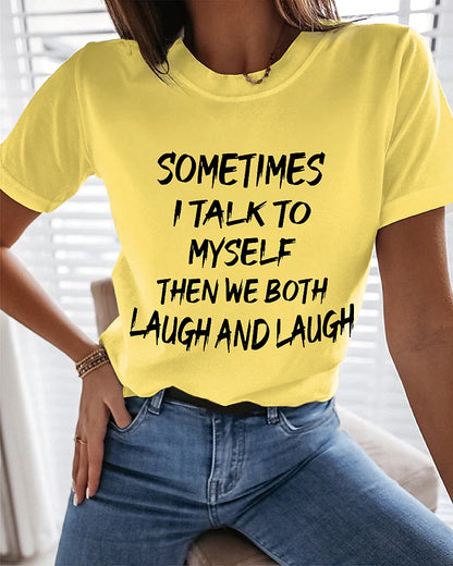 Women's T shirt Tee Funny Tee Shirt Cotton 100% Cotton Black White Yellow Print Short Sleeve Casual Weekend Basic Round Neck Sometimes I Talk To Myself Then We Both Laugh And Laugh Regular Fit