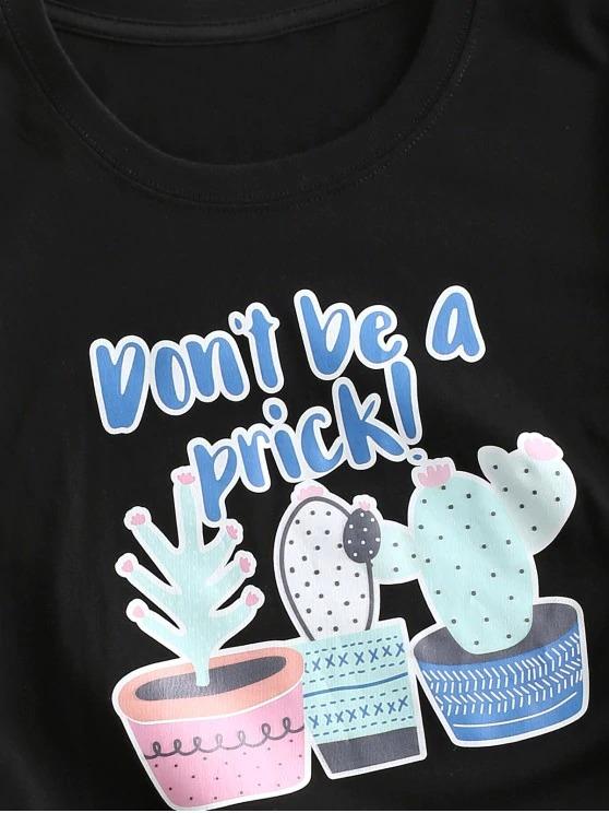 Potting Cactus Print Don\'t Be a Prick Short Sleeve T-shirt - INS | Online Fashion Free Shipping Clothing, Dresses, Tops, Shoes